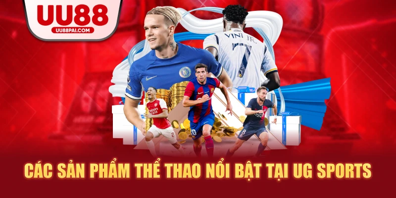 Các sản phẩm thể thao nổi bật tại ug sports
