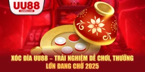 Xóc đĩa uu88 trải nghiệm để chơi thưởng lớn đang cho 2025